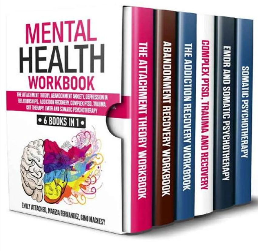 Complete Mental Health Guide: 6 Books in One on Attachment & Anxiety
